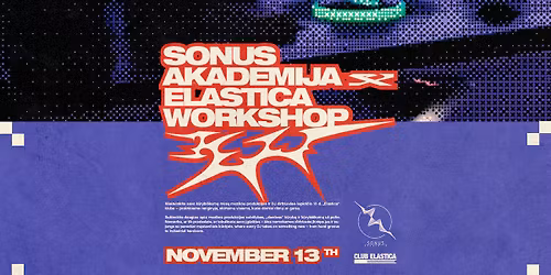 Sonus Akademija x Elastica Music Workshop