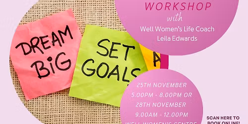 Dreams to Reality Goal Setting WoW Event