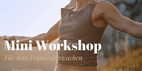 Mini Workshop - Dein Fr\u00fchlingserwachen