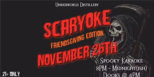 Scaryoke - Friendsgiving Edition