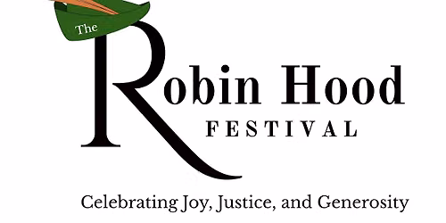 The Robin Hood Festival