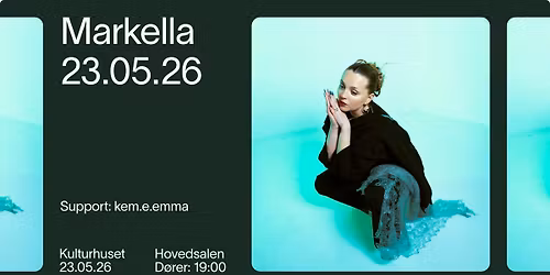 Markella + support kem.e.emma \/\/ Kulturhuset i Bergen
