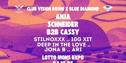 Blue Diamond X Club Vision Room\/Anja Schneider B2B CASSY\/Support By DJ RECORD SHOP\ud83d\udca3\ud83d\udca3\ud83d\udca3