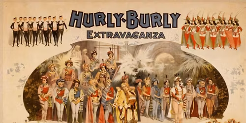 Hurly-Burly Extravaganza and Refined Vaudeville Hafla
