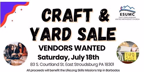 Craft Vendors and Yard Sellers wanted