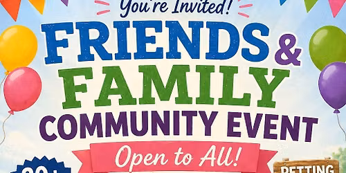 Friends & Family Day