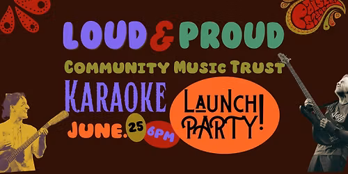 LOUD & PROUD Karaoke Launch Party