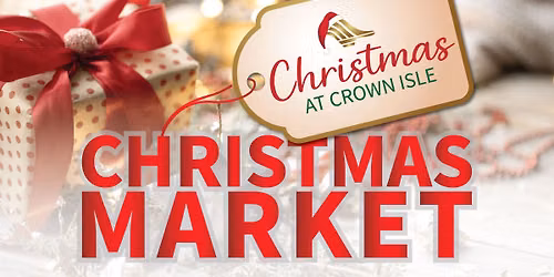 Crown Isle Christmas Market 2026