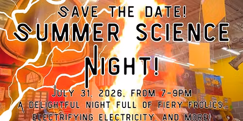 Summer Science Night!