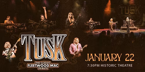 Tusk \u2013 The Classic Fleetwood Mac Tribute