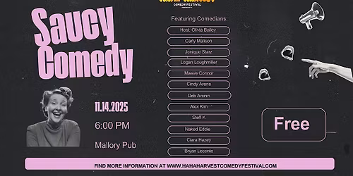 Ha Ha Harvest Comedy Festival Presents: Saucy Comedy