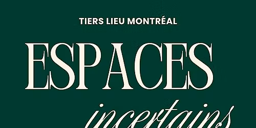 Espaces incertains : cercle de dialogue