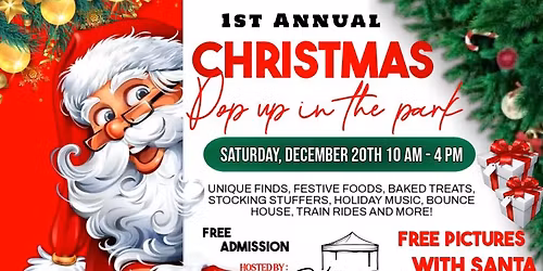 1st Annual Christmas Pop Up In The Park