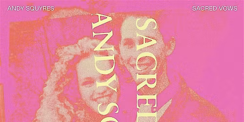 Andy Squyres Sacred Vows Acoustic Tour in Birmingham AL on Dec 15!