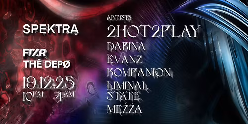 SPEKTRA: 2HOT2PLAY