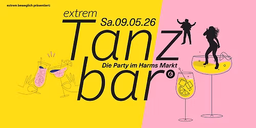 extrem Tanzbar im Harms Markt