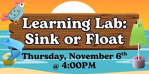 Learning Lab: Sink or Float
