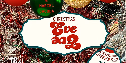 \ud83c\udf84\ud83c\udfb6 12th Annual Christmas Eve Eve Celebration! \ud83c\udfb6\ud83c\udf84
