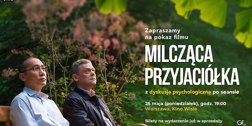 "Milcz\u0105ca przyjaci\u00f3\u0142ka" - pokaz z dyskusj\u0105 psychologiczn\u0105