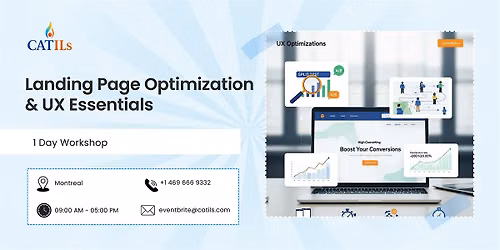 Landing Page Optimization & UX Essentials \u2013 1 Day Workshop in Montreal