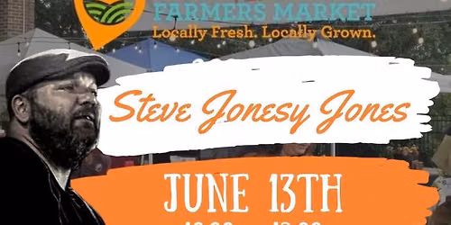 Steve Jonesy Jones @ Gallatin Farmers Market