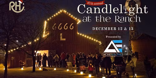 47th Annual Candlelight at the Ranch