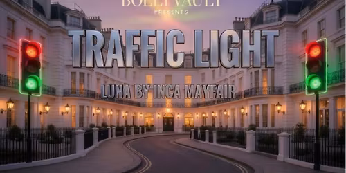 BOLLYVAULT: TRAFFIC LIGHT BOLLYWOOD PARTY \ud83d\udea6