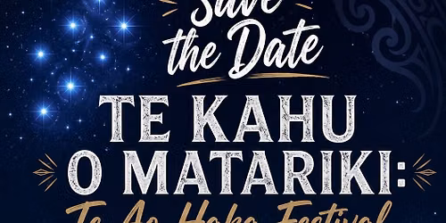 TE KAHU O MATARIKI 2026