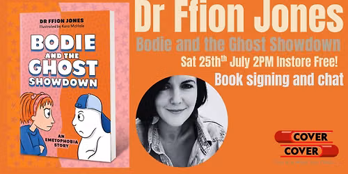 Dr Ffion Jones - Bodie and the Ghost Showdown