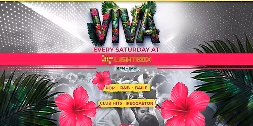 VIVA REGGAETON @ LIGHTBOX SATURDAY 11TH JULY
