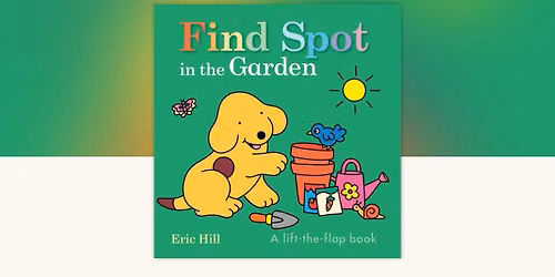 Story Time: Find Spot in the Garden
