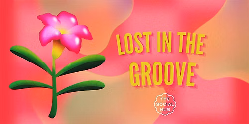 Lost In The Groove!