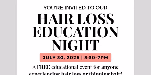 Hair Loss Education Night | MI Skin Center