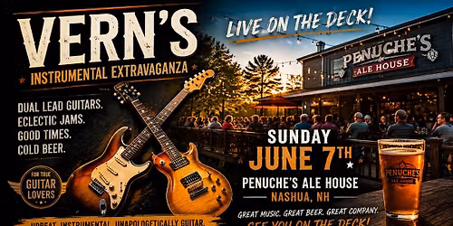 Vern\u2019s Instrumental Extravaganza \u2022 Live on the Deck at Penuche\u2019s Nashua