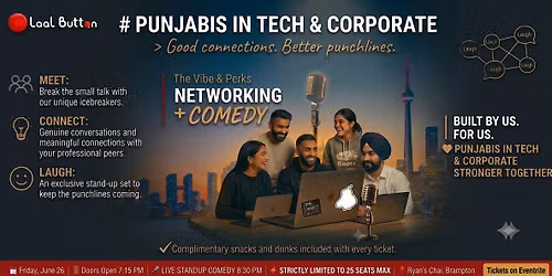 Punjabis in Tech & Corporate - Networking + Comedy