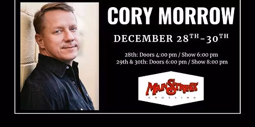 Cory Morrow LIVE at Main Street Crossing