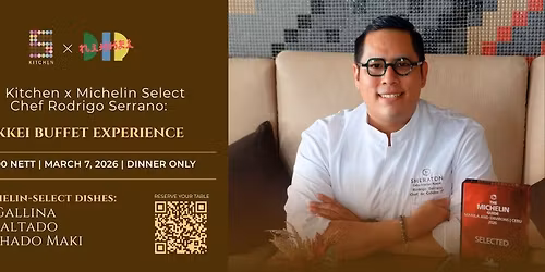 A Michelin Select Nikkei Buffet Experience at S Kitchen