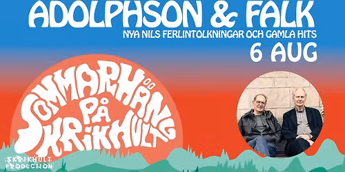 Adolphson och Falk tolkar Nils Ferlin p\u00e5 Skrikhult