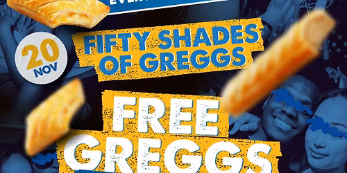 SKINT: 50 SHADES OF GREGGS @ LOLA LO