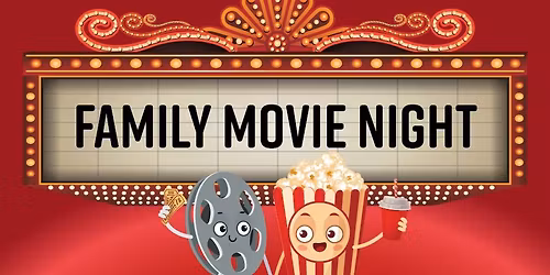 FAMILY MOVIE NIGHT at Oakwood CRC