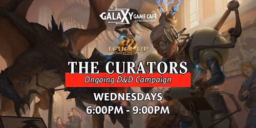 D&D Campaign: The Curators | LOOKING FOR PLAYERS