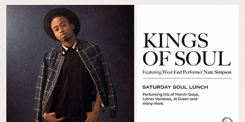 Saturday Soul Lunch | Kings of Soul