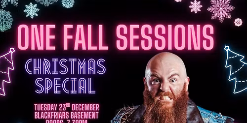 The One Fall Sessions: Christmas Special!