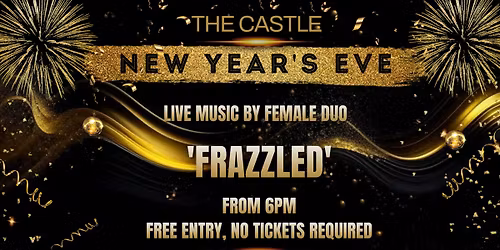 NEW YEAR'S EVE - Live music by FRAZZLED