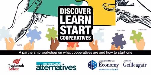 DISCOVER LEARN START CO-OPS - NEWRY WORKSHOP