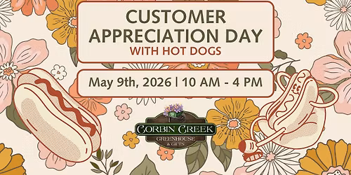 Customer Appreciation Day  \/ Free Hot Dog Day!