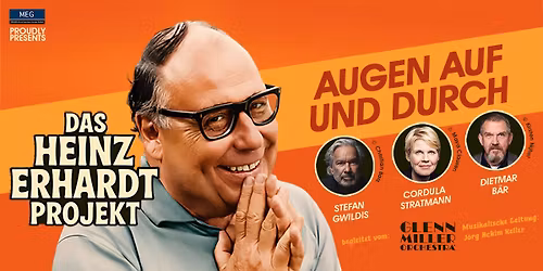 DAS HEINZ ERHARDT Projekt 2026 - Augen auf und durch | Bielefeld