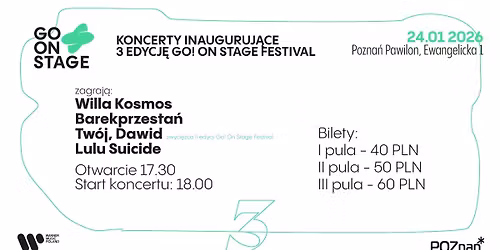 Pozna\u0144ska Scena Alternatywna - Inauguracja III edycji Go! On Stage Festival 