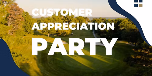 Customer Appreciation Party