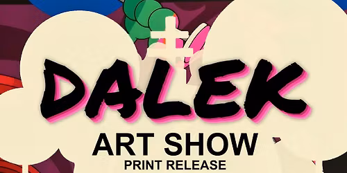 Dalek Art Show